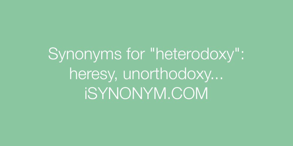 Synonyms heterodoxy