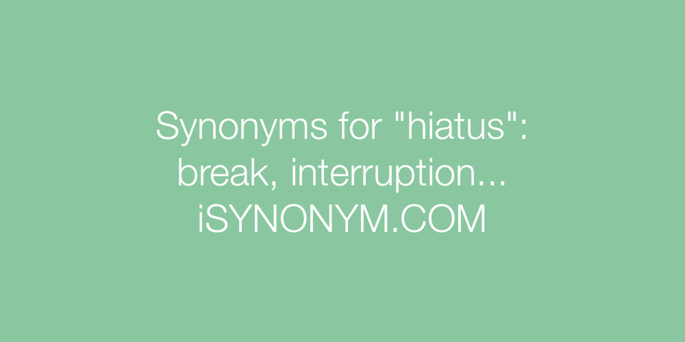 Synonyms hiatus