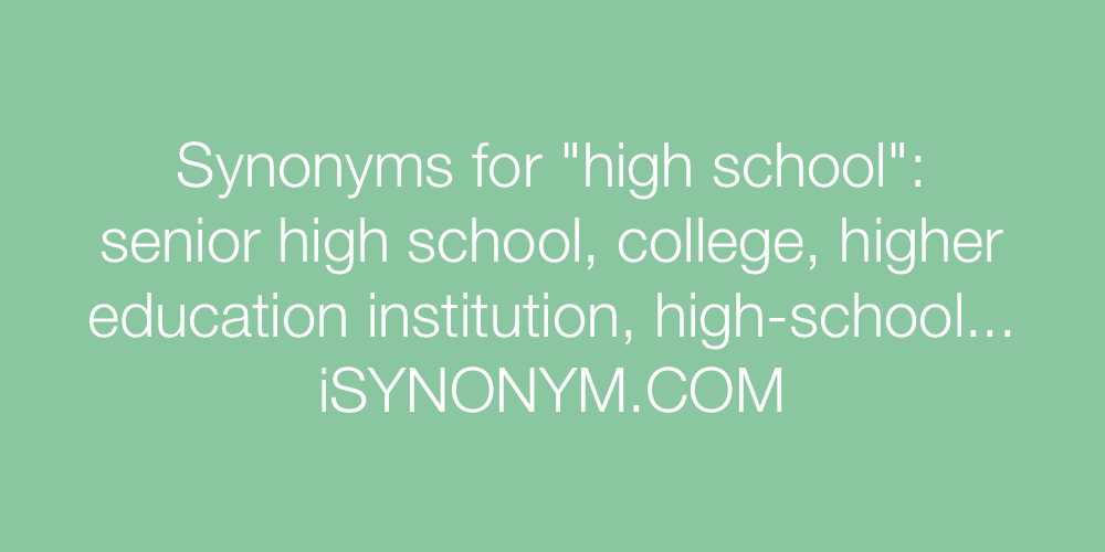 Synonyms high school