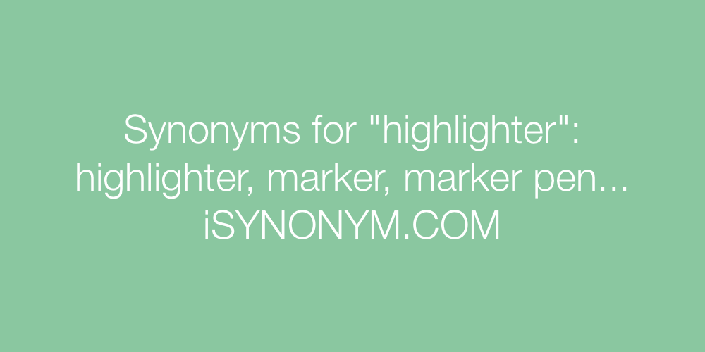 Synonyms highlighter