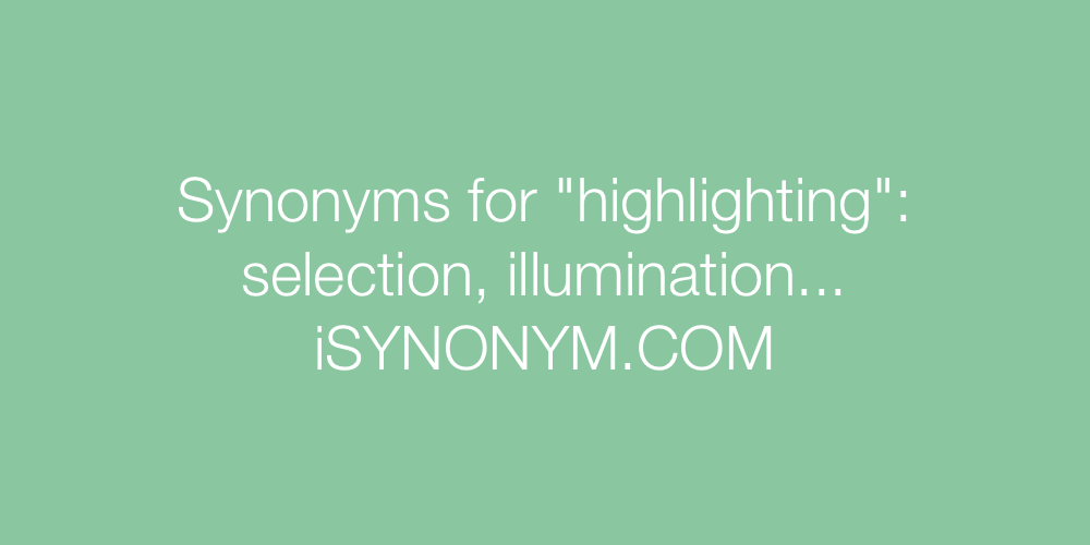 highlight synonym