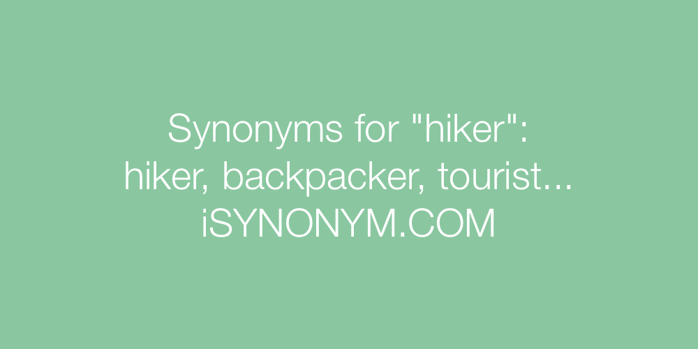 Synonyms hiker