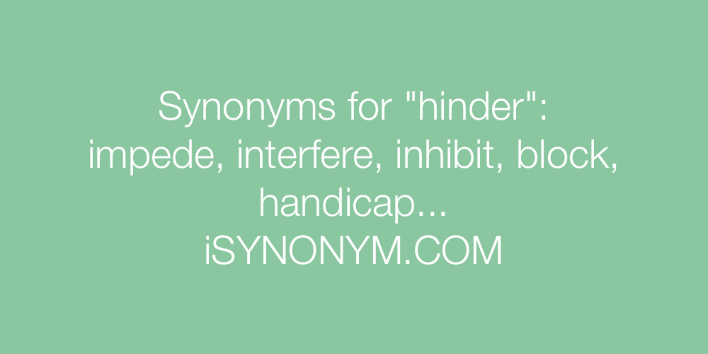 Synonyms hinder