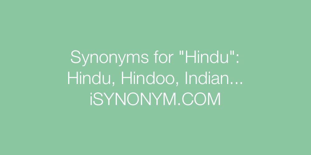 Synonyms Hindu