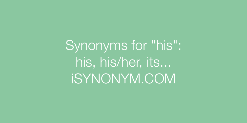 Synonyms his