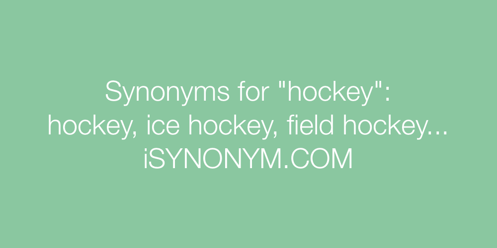 Synonyms hockey