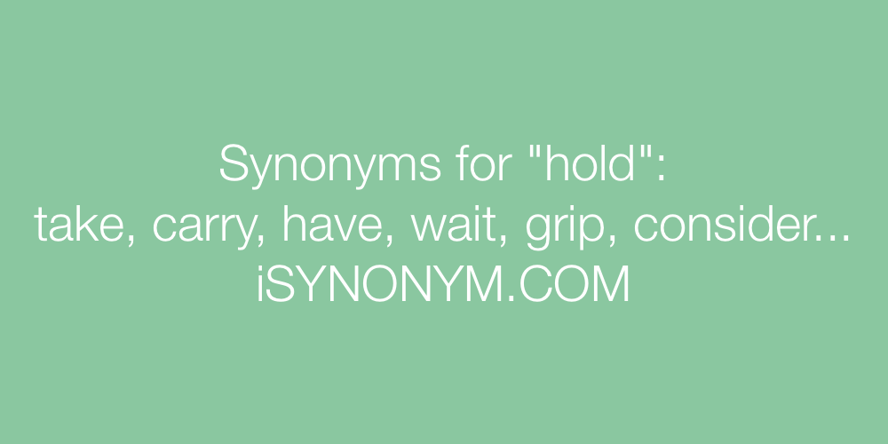 Synonyms hold