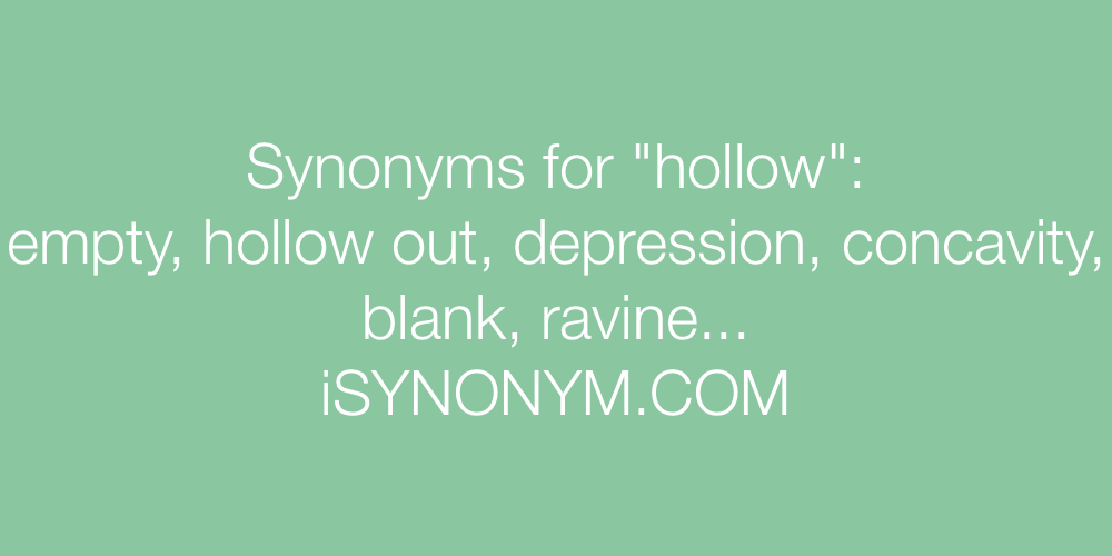 Synonyms hollow