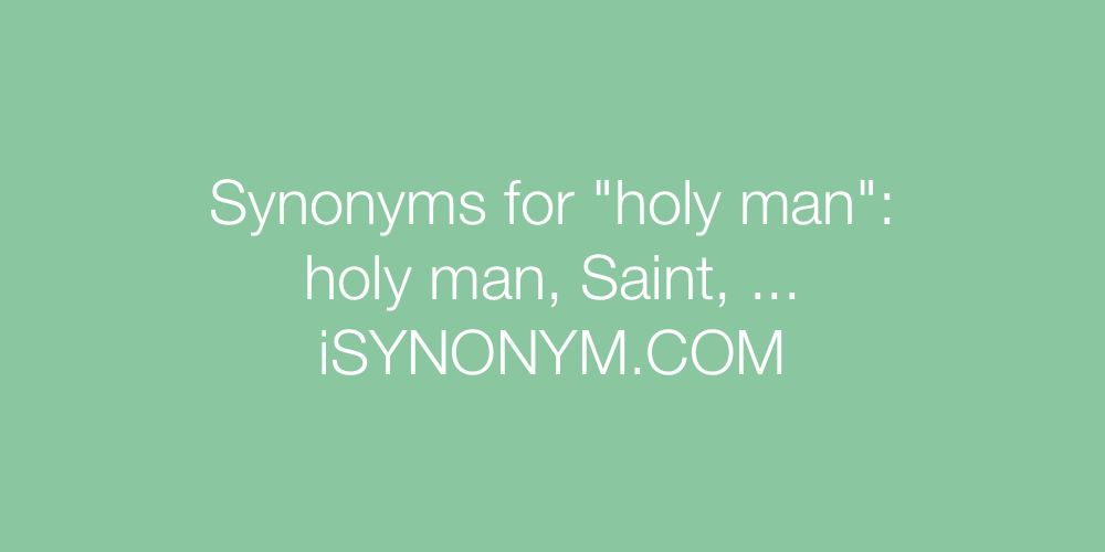 Synonyms holy man