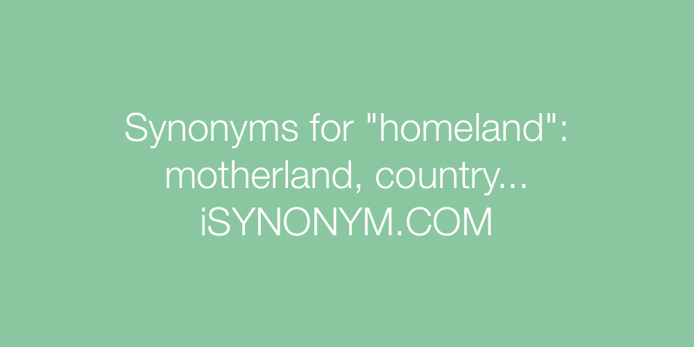Synonyms homeland