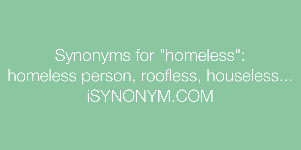 Synonyms homeless