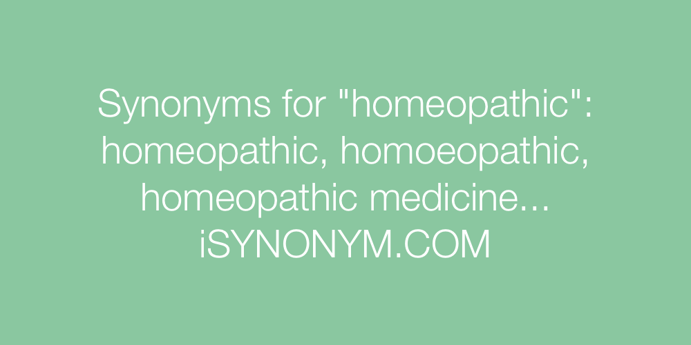 Synonyms homeopathic