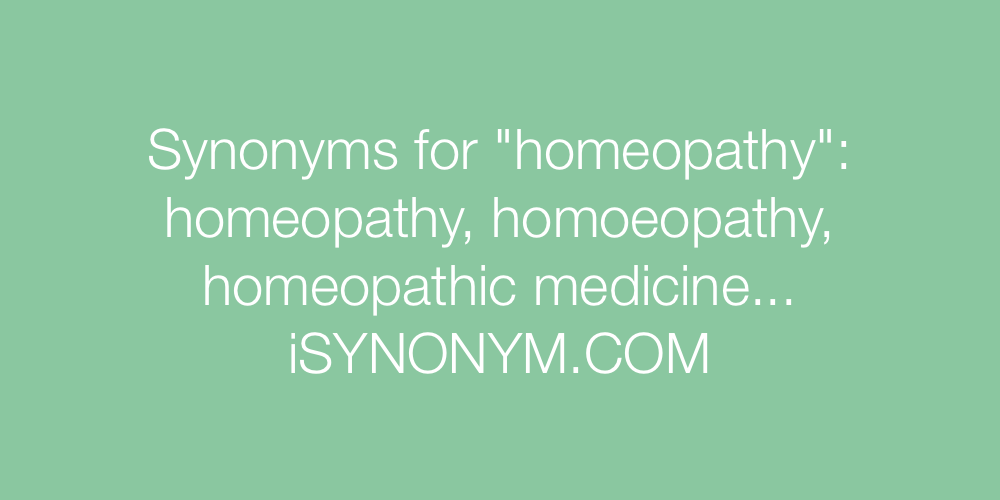 Synonyms homeopathy
