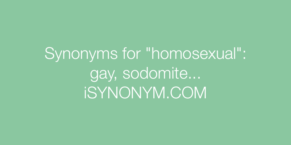 Synonyms homosexual