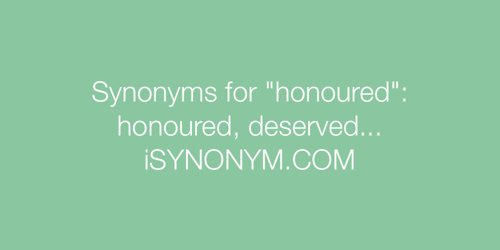 Synonyms honoured
