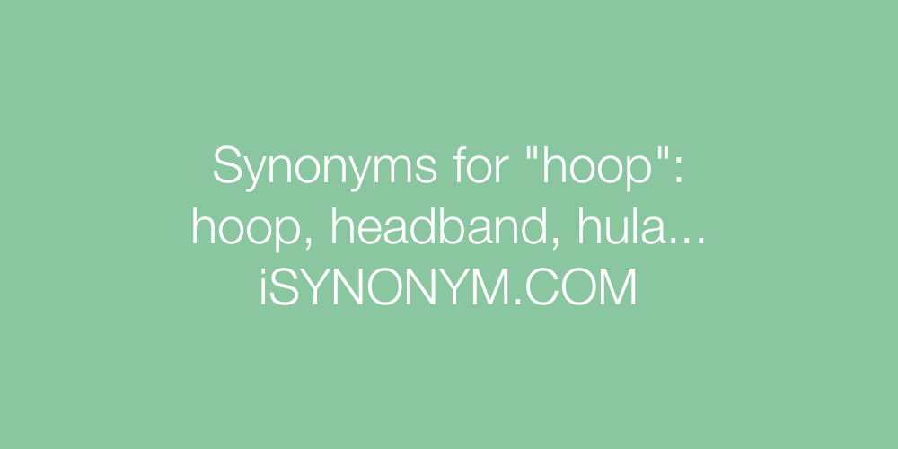 Synonyms hoop