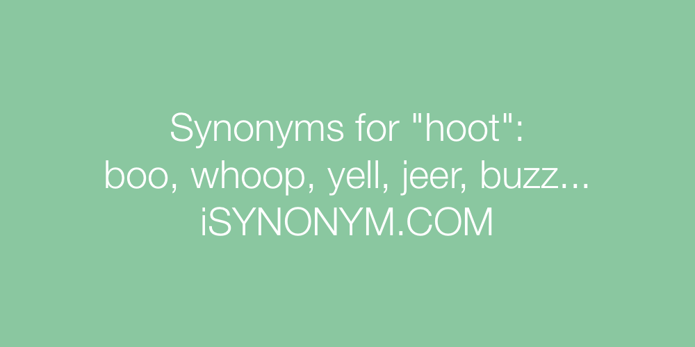 Synonyms hoot