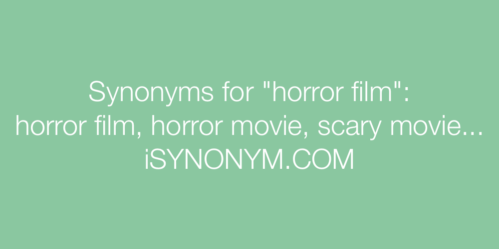 Synonyms horror film