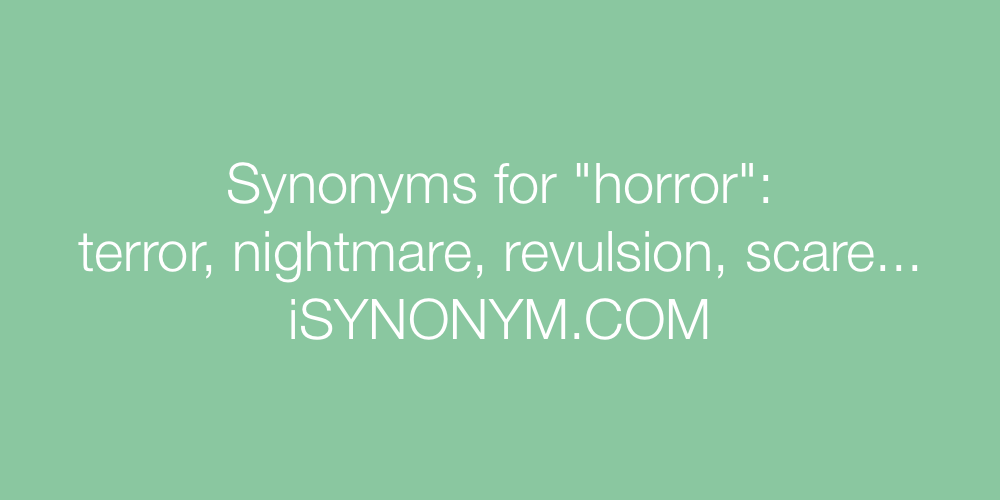 Synonyms horror