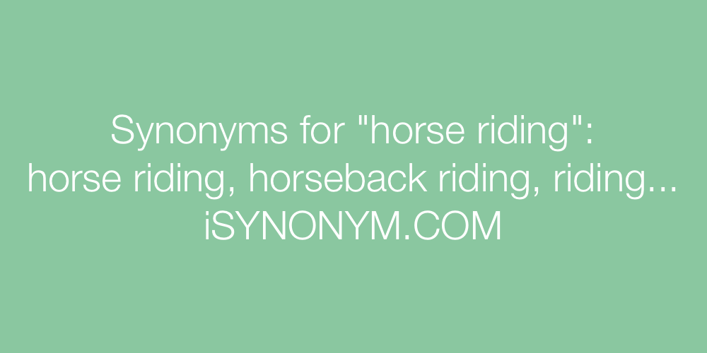 Synonyms horse riding