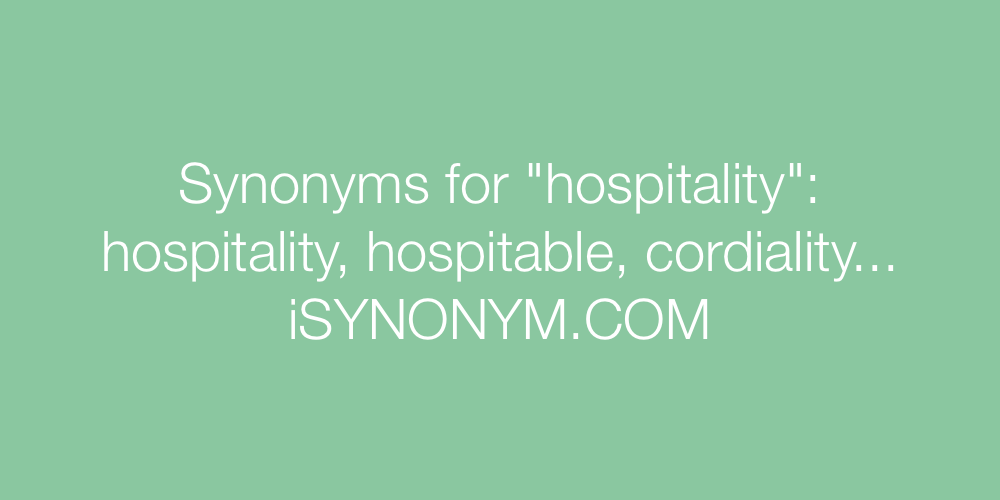 Synonyms hospitality
