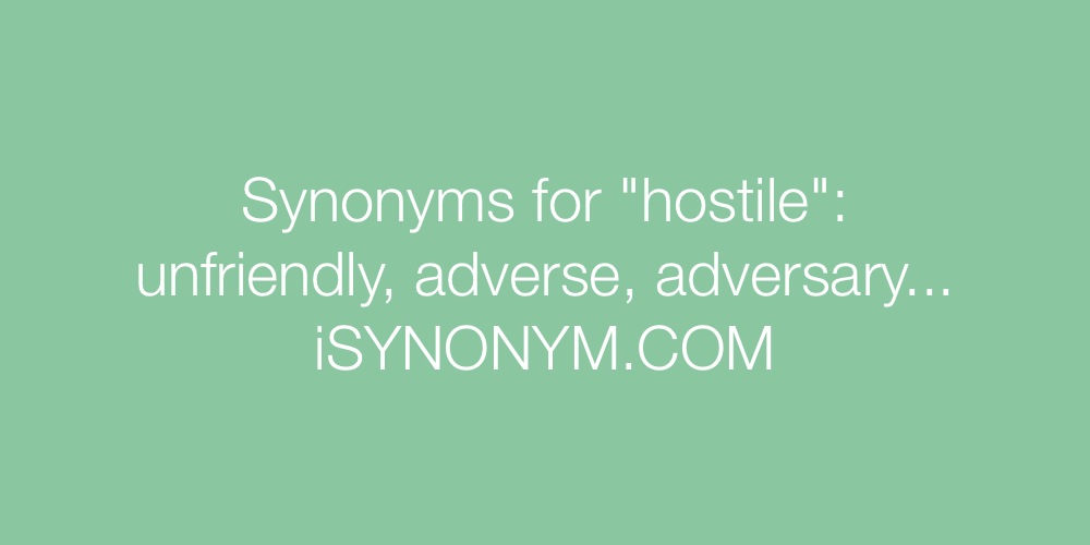 Synonyms hostile