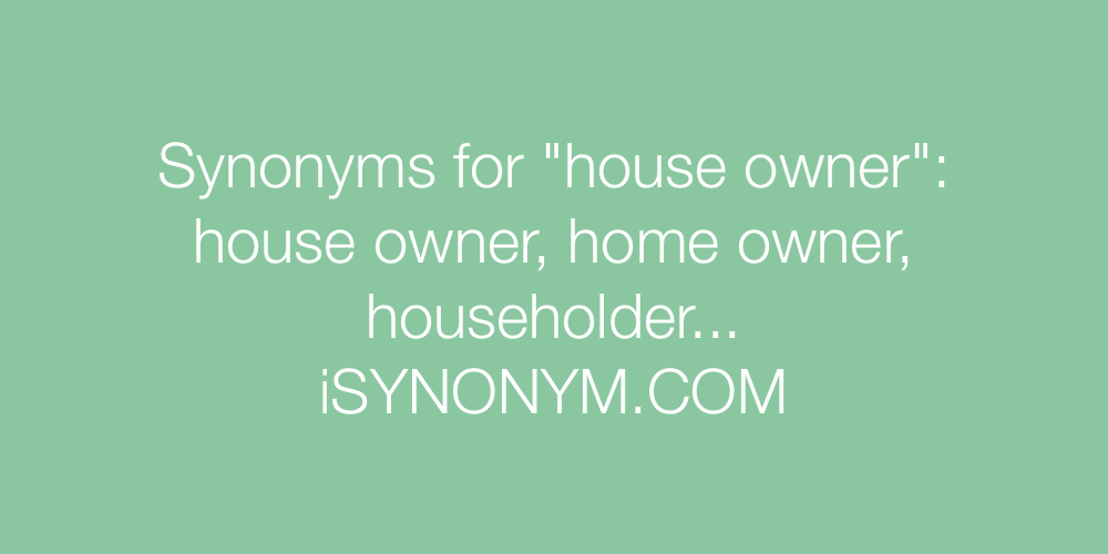 Synonyms house owner