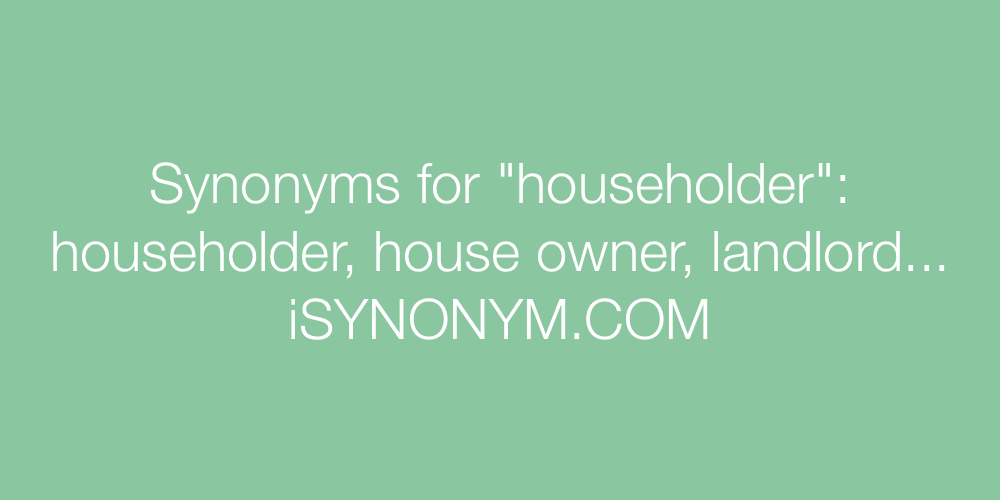 Synonyms householder