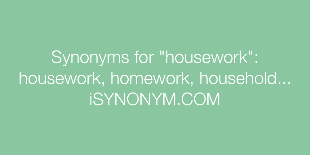Synonyms housework