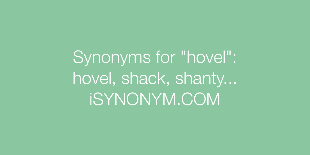 Synonyms hovel