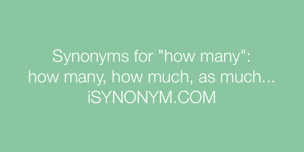 Synonyms how many