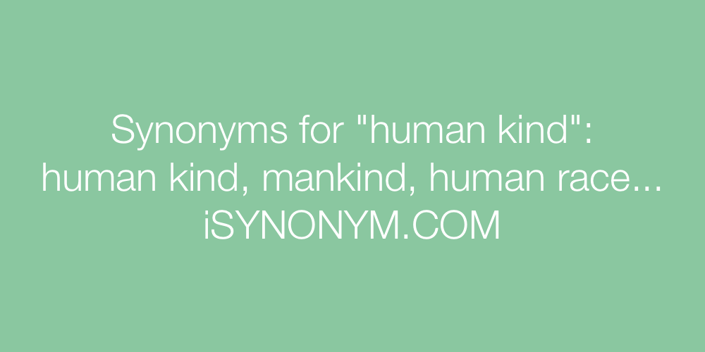 Synonyms human kind
