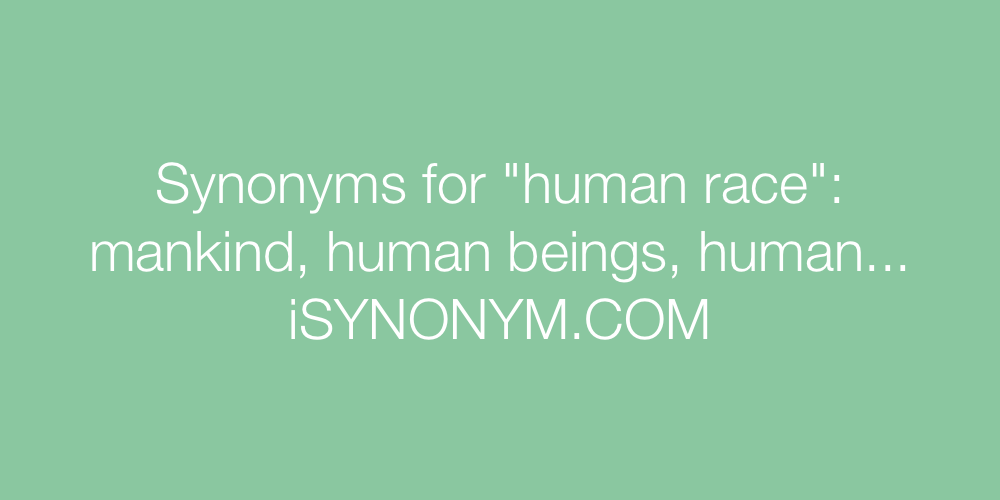 Synonyms human race