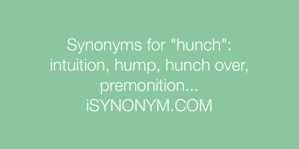 Synonyms hunch