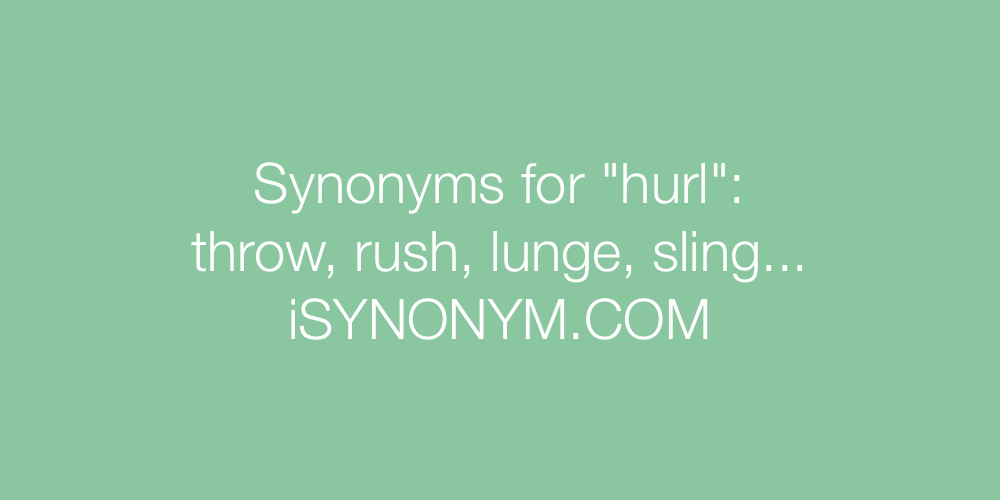 Synonyms hurl