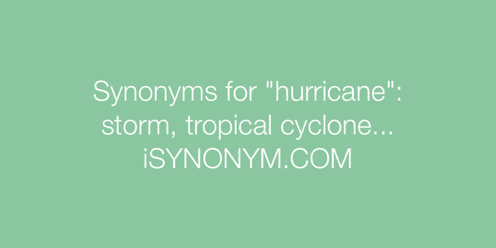 Synonyms hurricane