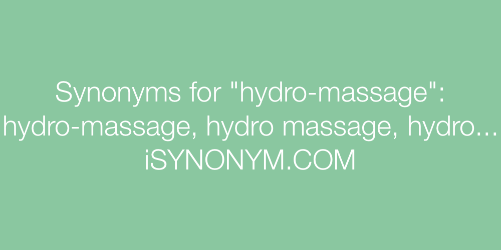Synonyms hydro-massage