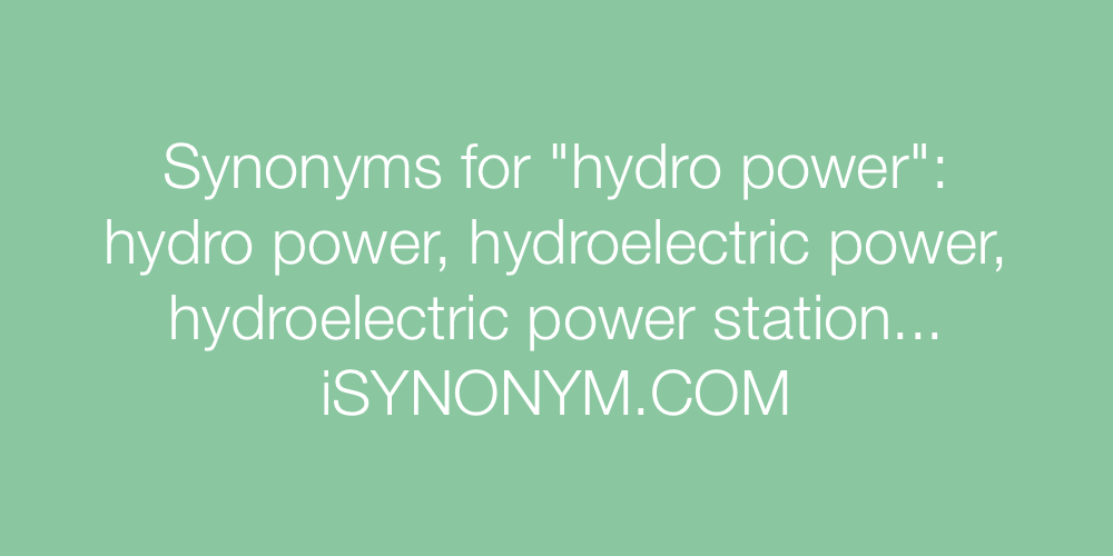 Synonyms hydro power
