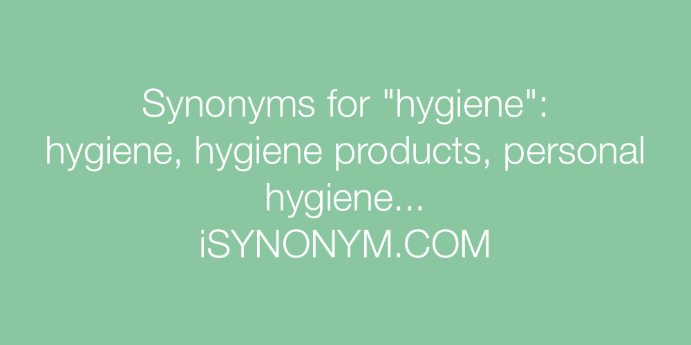 Synonyms hygiene
