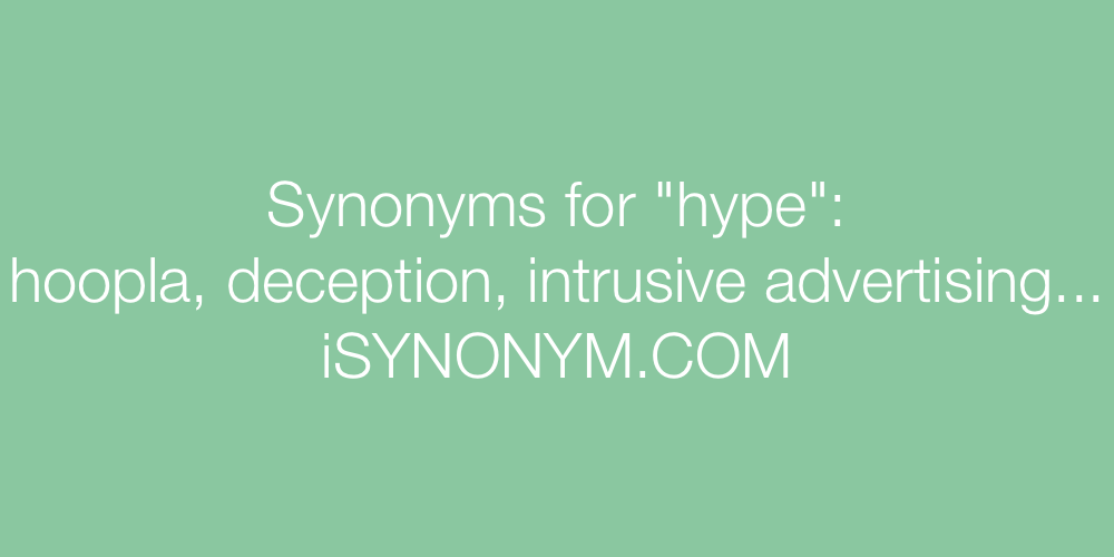 Synonyms hype