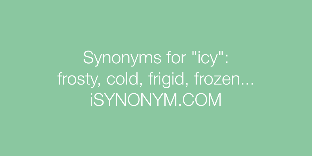 Synonyms icy