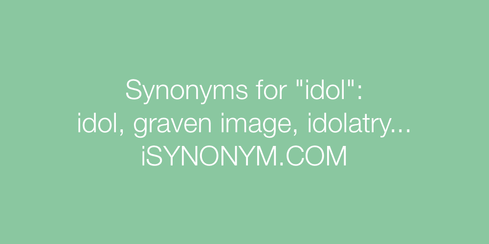 Synonyms idol