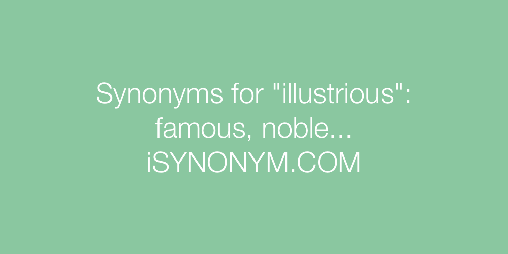 Synonyms illustrious