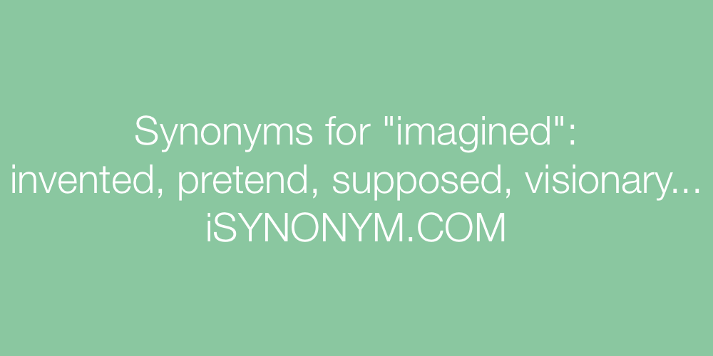 Synonyms imagined