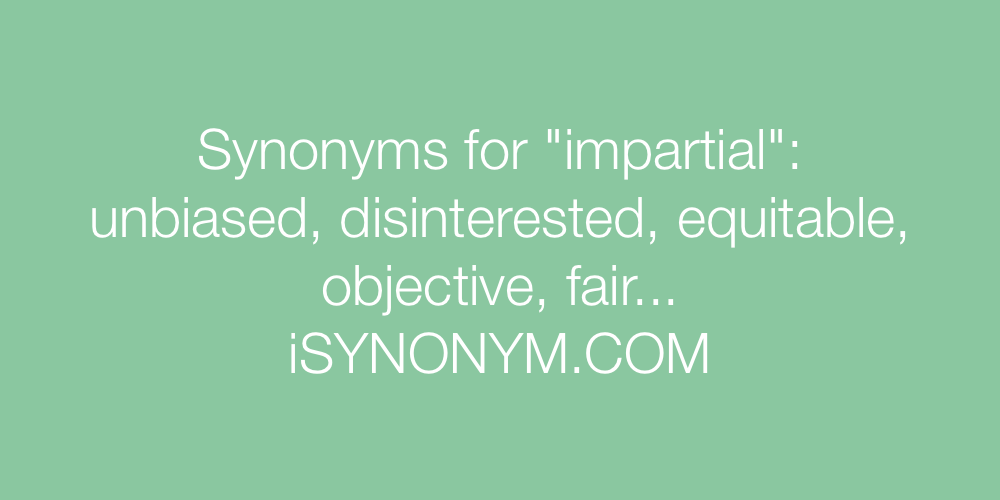 Synonyms impartial