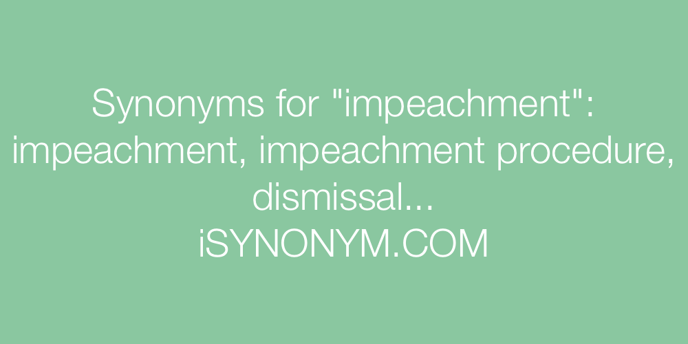 Synonyms impeachment