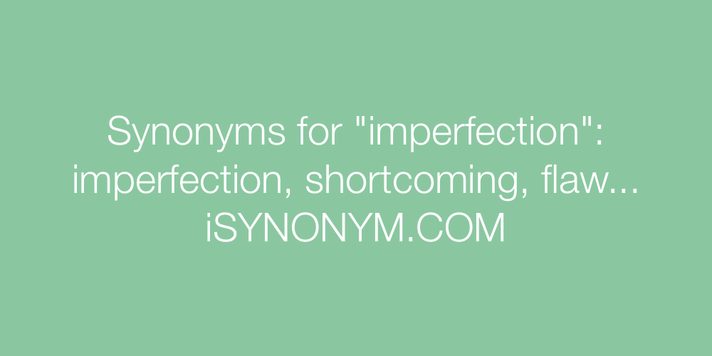 Synonyms imperfection