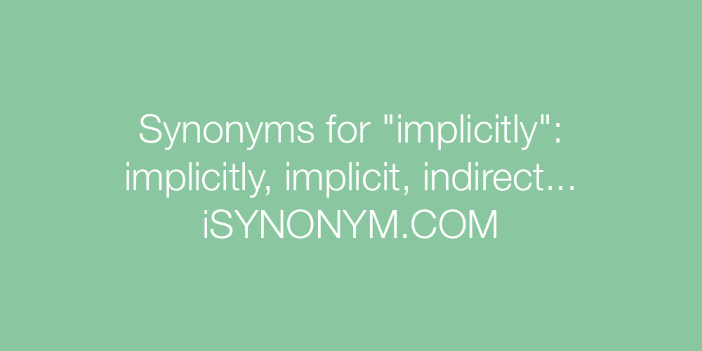 Synonyms implicitly