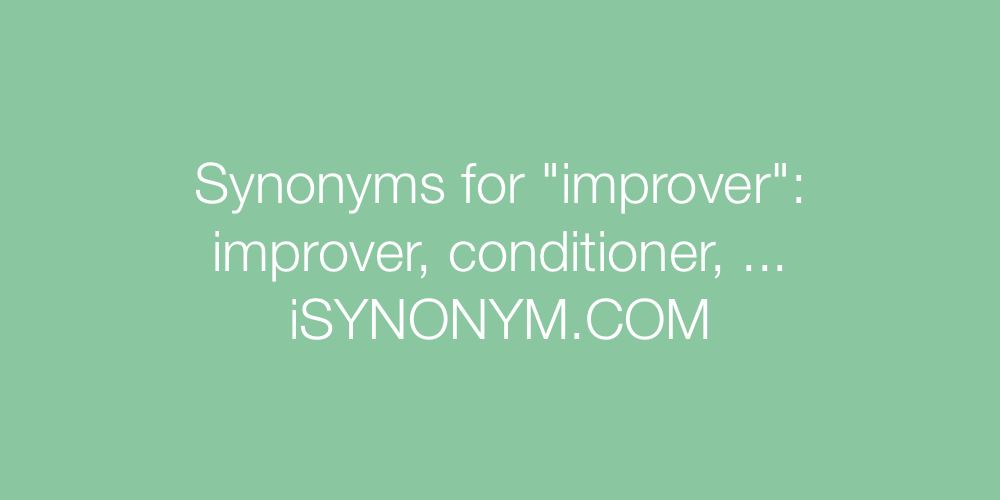 Synonyms improver