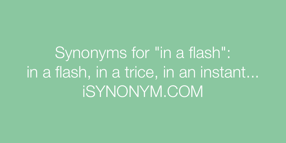 Synonyms in a flash